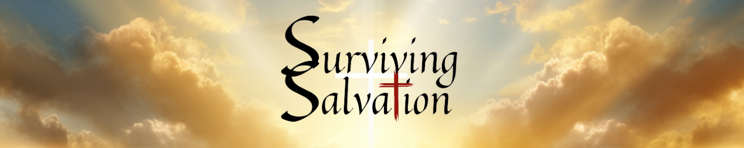 Surviving Salvation